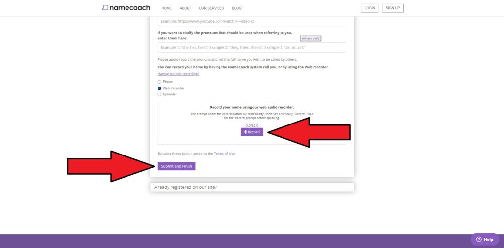 Account creation form with arrow graphics pointing to both the "Record" and "Submit and Finish" buttons.